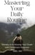 Mastering Your Daily Routine