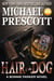 Hair of the Dog - Bonnie Parker, PI, #6