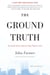 The Ground Truth - The Untold Story of America Under Attack on 9/11