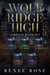 Wolf Ridge High: Complete Boxed Set