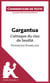 Gargantua - L'attaque du clos de Seuillé - François Rabelais (Commentaire de texte) - Commentaire et Analyse de texte