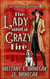 The Lady and a Crazy Fire - Lady Inventor Mysteries, #5