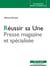 Réussir sa Une : Presse magazine et spécialisée