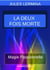 La deux fois morte