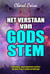 Het Verstaan Van Gods Stem