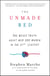 The Unmade Bed - The Messy Truth about Men and Women in the 21st Century