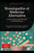 Homéopathie et Médecine Alternative: Guide Complet des Globules Homéopathiques - Homéopathie (FR), #1
