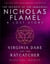 Virginia Dare and the Ratcatcher - A Lost Story from the Secrets of the Immortal Nicholas Flamel