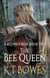 The Bee Queen - A Keeper's War, #2