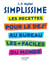 SIMPLISSIME - Les recettes pour le dej' au bureau