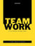 Teamwork for Scrum Masters and Agile Coaches
