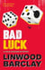 Bad Luck - A Zack Walker Mystery #3