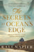 The Secrets at Ocean's Edge - The heart-breaking historical bestseller