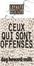 Ceux qui sont offensés