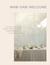 Wabi-Sabi Welcome - Learning to Embrace the Imperfect and Entertain with Thoughtfulness and Ease