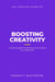 The Concise Guide to Boosting Creativity - Concise Guide Series, #1