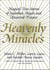 Heavenly Miracles - Magical True Stories of Guardian Angels and Answered Prayers
