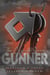 Gunner: The Cascade Series - The Cascade Series, #6