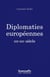 Diplomaties européennes - XIXe-XXIe siècles