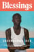 Blessings - ‘A sublime coming-of-age tale’ Guardian