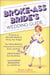 The Broke-Ass Bride's Wedding Guide - Hundreds of Tips and Tricks for Hitting Your Budget: A Budgeting Book