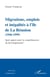Migrations, emplois et inégalités à l'île de La Réunion (1946-1999) - Quel apport pour la compréhension du développement ?