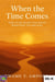 When the Time Comes: How to be Ready for Death Whatever  you Believe - December 8 Spiritual Liberation Series, #46