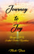 Journey to Joy Through Conflict Positive Resolution