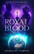 Royal Blood - The Kelan Sagas, #3