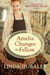 Amelia changes her fellow - The Mismatched Mail-Order Brides, #2
