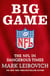 Big Game - The NFL in Dangerous Times