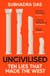 Uncivilised - A science historian explores ten founding ideas of Western civilisation and unearths their flaws