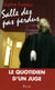 Salle des pas perdus - Le quotidien d'un juge