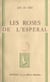Les roses de l'Espéral