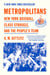 Metropolitans - New York Baseball, Class Struggle, and the People's Team