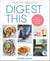 Digest This - The 21-Day Gut Reset Plan to Conquer Your IBS