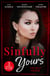 Sinfully Yours: The Best Friend - A Tricky Proposition / Paper Wedding, Best-Friend Bride / Getting Lucky