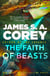 The Faith of Beasts - Book Two of The Captive's War
