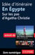 Idée d'itinéraire en Egypte : Sur les pas d Agatha Christie