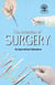 The Invention of Surgery