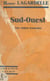Sud-Ouest - Une région française