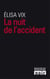 La Nuit de l'accident