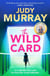 The Wild Card - The captivating, uplifting and addictive read you don’t want to miss!