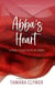 Abba's Heart - Abba's Devotion, #4