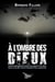 À l'ombre des Dieux - L’histoire inimaginable du monde des croyances et des dieux, basée sur des faits réels de l’histoire de l’humanité d’hier à aujourd’hui.