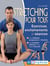 Stretching pour tous - Exercices, entraînements et séances