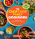 The ChopChop Family Cookbook - Real Food to Cook and Eat Together; 250 Super-Delicious, Nutritious Recipes