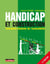 Handicap et construction - Conception inclusive de l'accessibilité