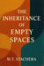 The Inheritance of Empty Spaces