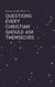 Questions Every Christian Should Ask Themselves